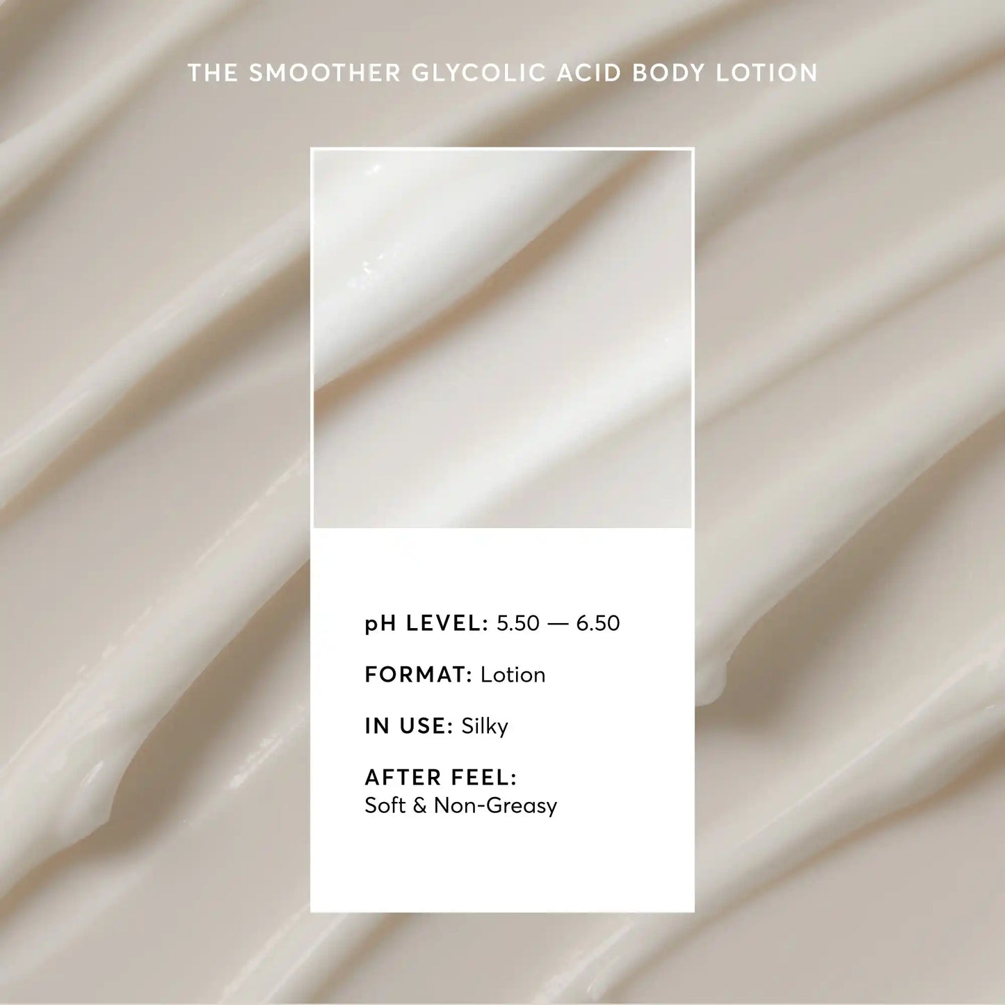 the-smoother-glycolic-acid-body-lotion-q6 NATR-40014-Alt-Image-The-Smoother-Glycolic-Acid-Body-Lotion-03.webp